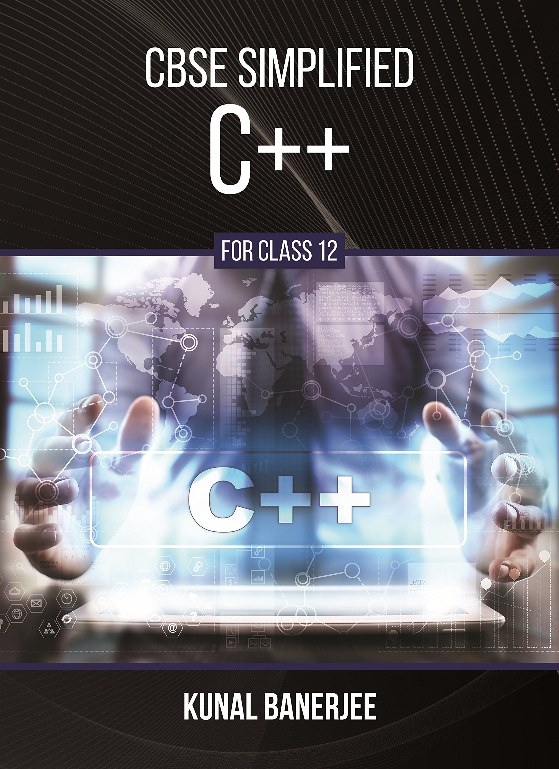 Cbse Simplified C++ For Class 12