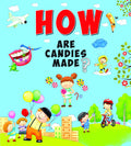 SQUARE BOOK: HOW ARE CANDIES MADE?