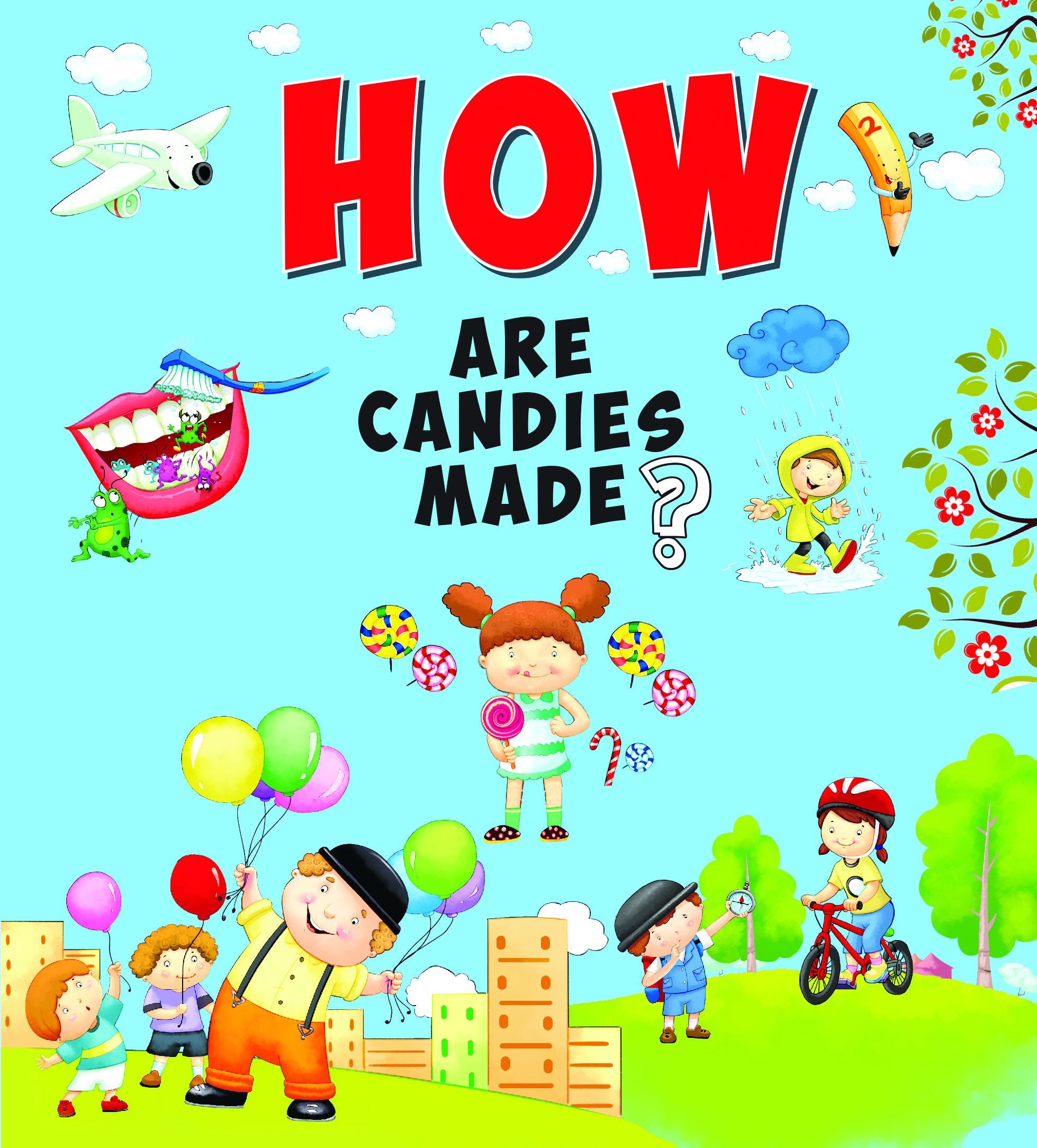 SQUARE BOOK: HOW ARE CANDIES MADE?