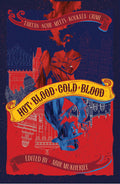 Hot Blood Cold Blood