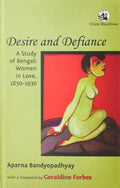 DESIRE AND DEFIANCE