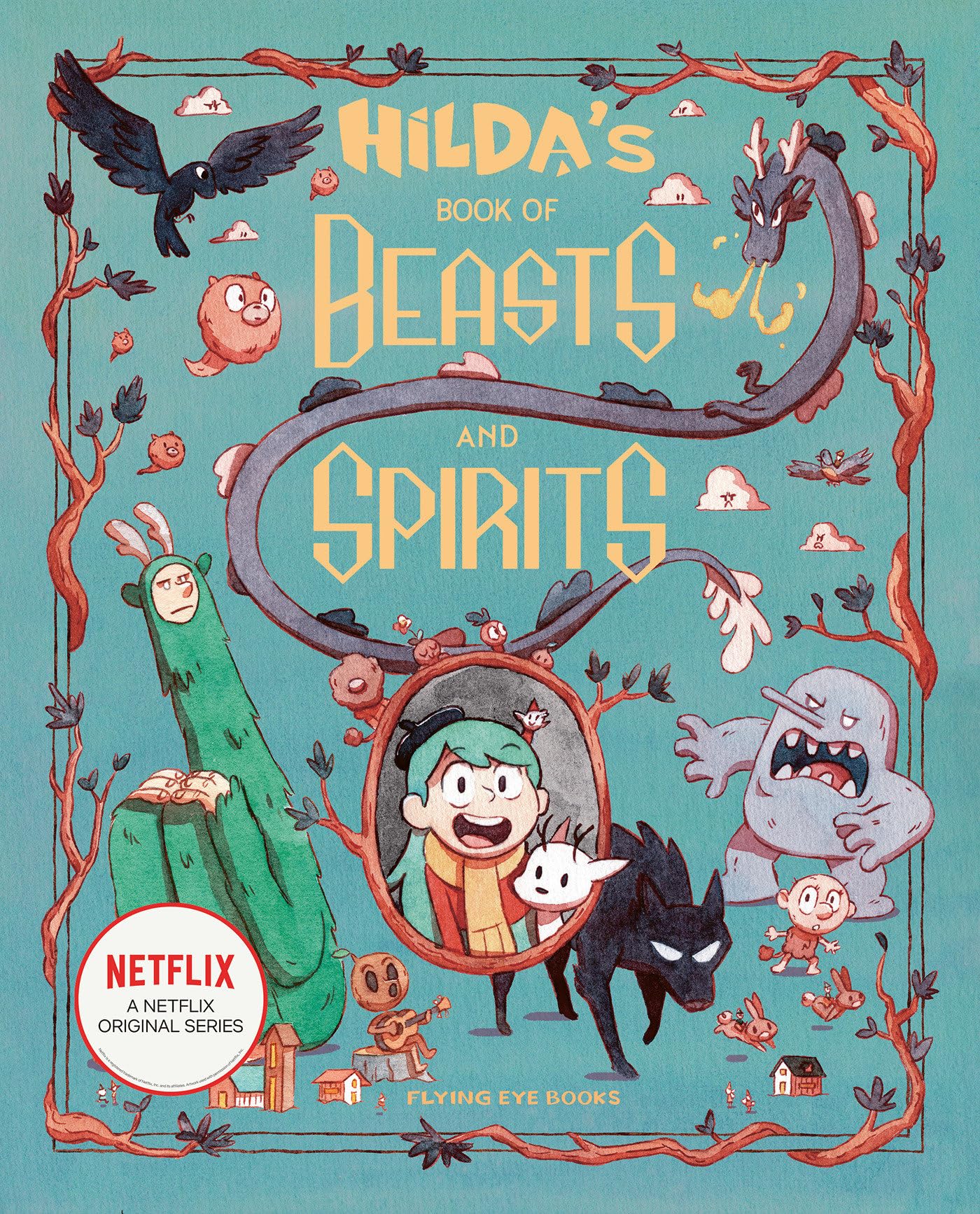 Hildas Book of Beasts and Spirits (Hilda TieIn)