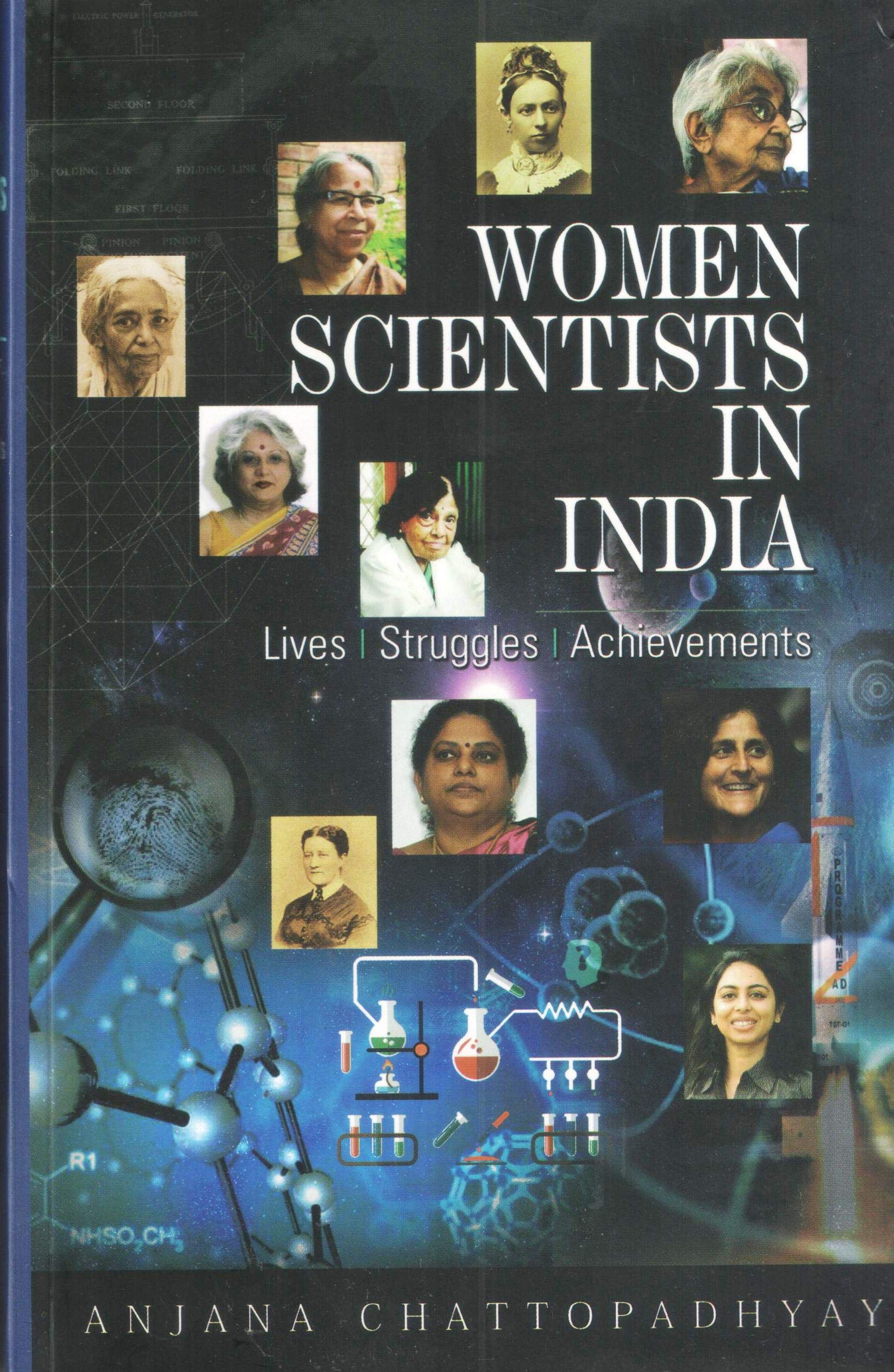 Women Scientists in India : Lives, Struggles and Achievements