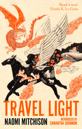 Travel Light: Read it now (Ursula K. Le Guin)