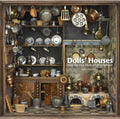DOLLS HOUSES FROM THE V&A MUSEUM OF CHILDHOOD