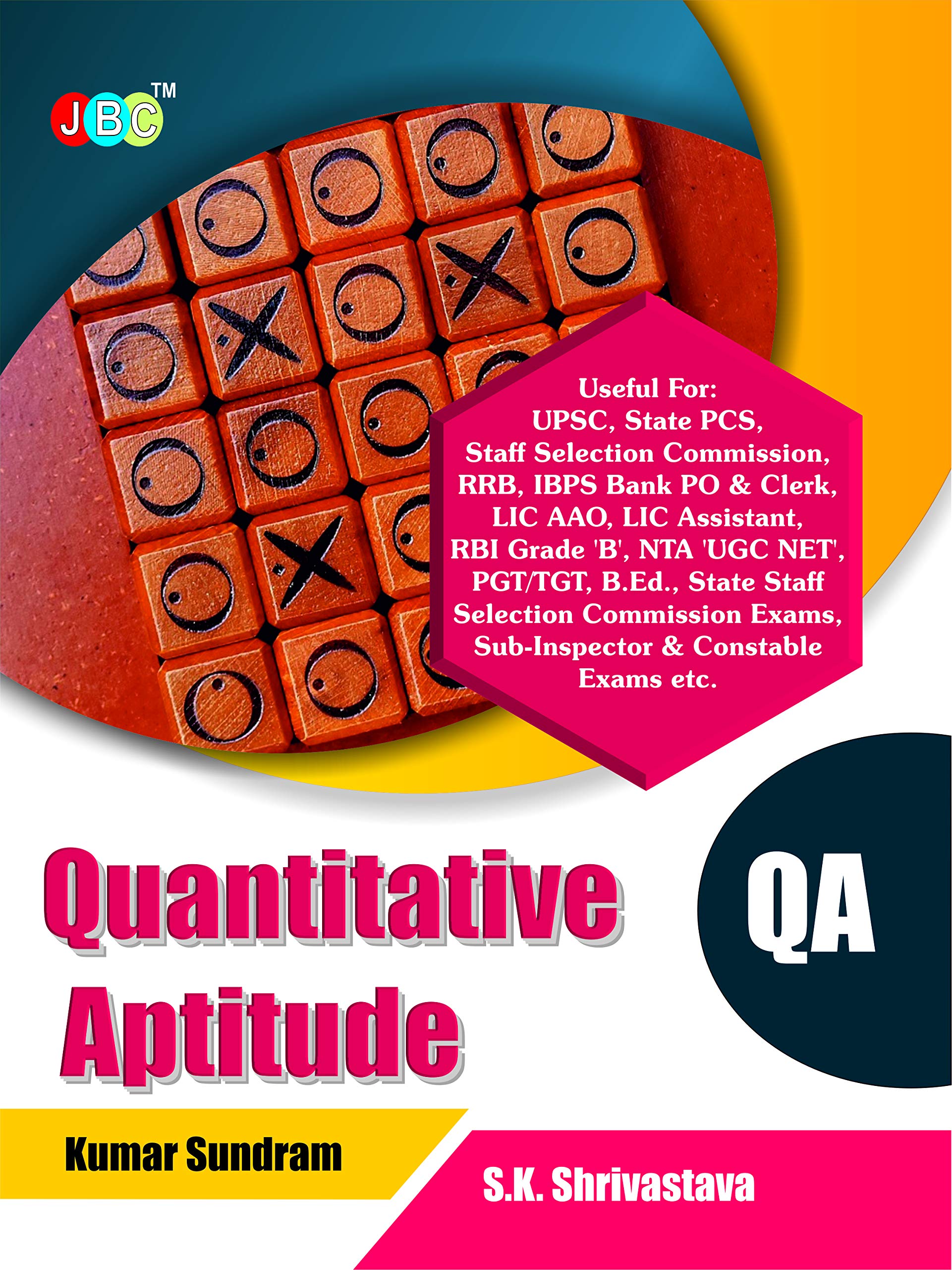 Quantitative Aptitude (QA) (Paperback, JBC Pr