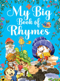 My Big Book of Rhymes | 62 Colourful and Playful English Poems for Preschool & Nursery, Perfect for Kids Aged 35 | Help kids to