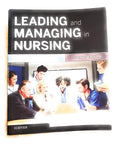 Leading and Managing in Nursing