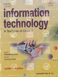 A Textbook of Information Technology for Class 10  by Sumita Arora (202627 Examination)