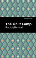 The Unlit Lamp (Mint Editionsreading With Pride)