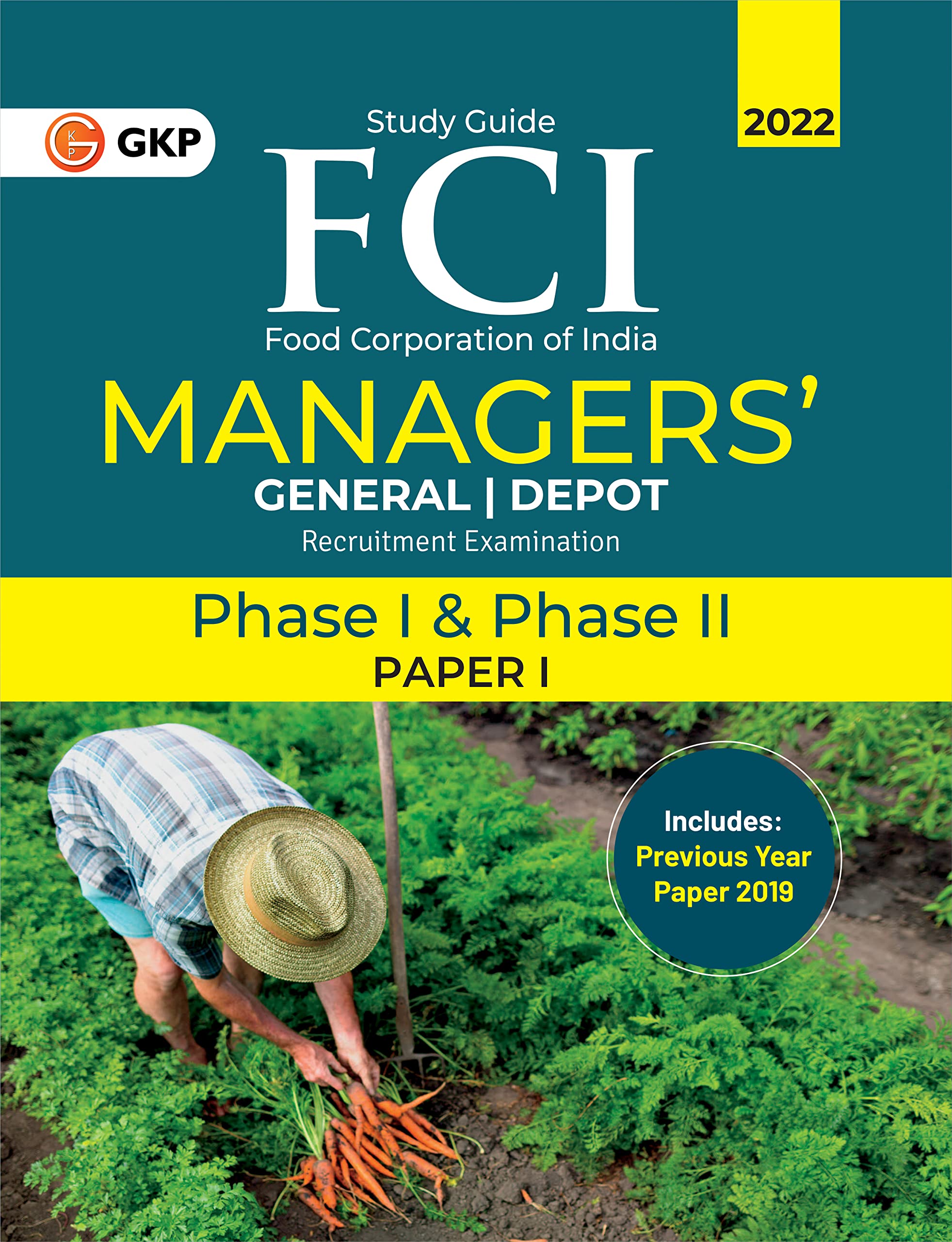 Fci 2022 : Managers Phase I & Phase Ii (Paper 1)  General|Depot  Guide