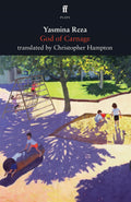 The Gods of Carnage (Faber Drama)