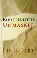 Bible Truths Unmasked