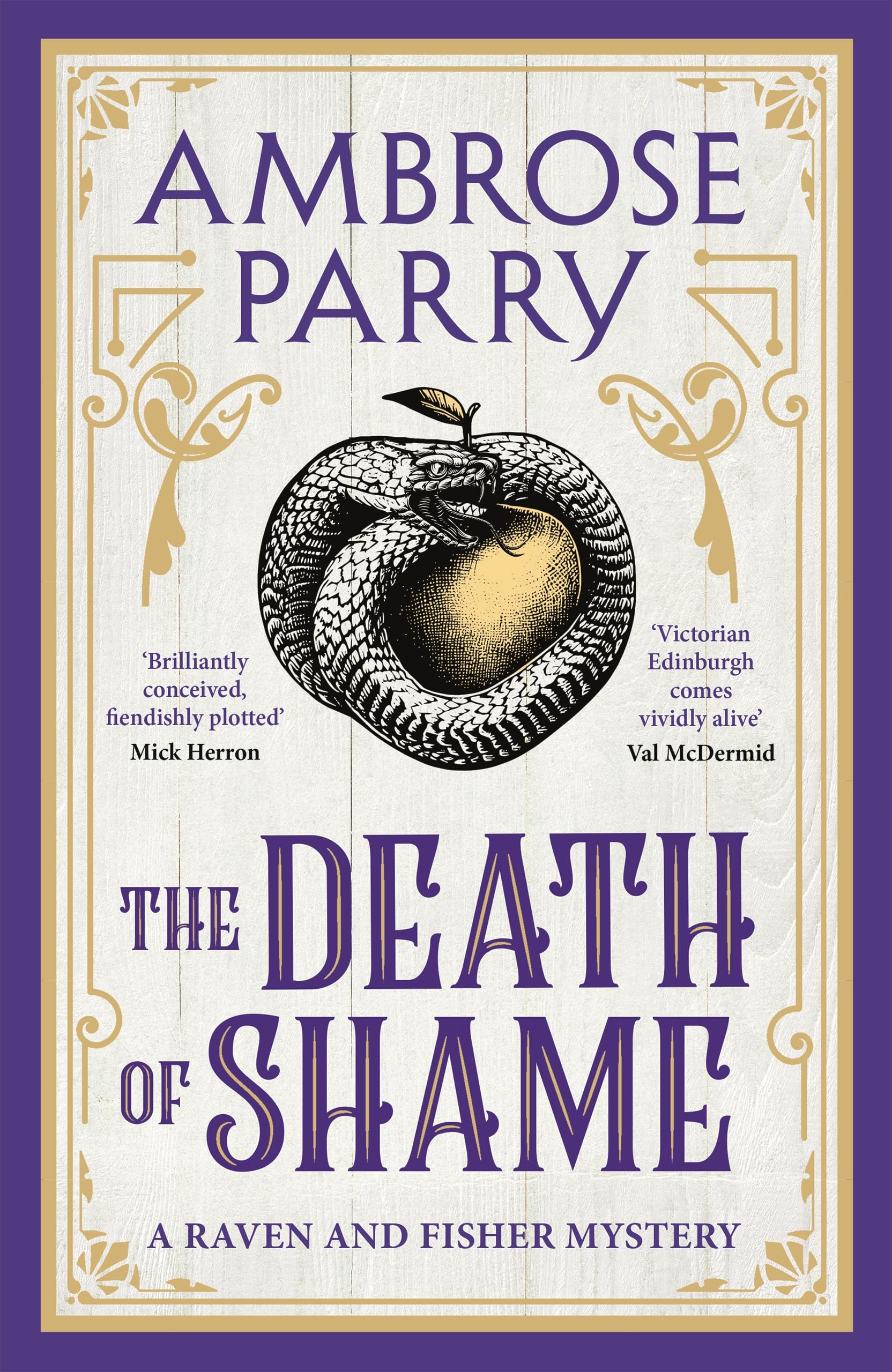 The Death of Shame (Raven and Fisher Mysteries, 5)
