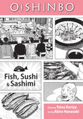 Oishinbo:  la Carte, Vol. 4: Fish, Sushi and Sashimi