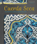 Cuerda Seca: The Definitive Guide to Cuerda Seca Tile: Design and Create Anime and Manga Characters with Diverse Identities of R
