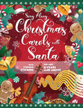 Sing Along Christmas Carols with Santa: With Stunning Stickers