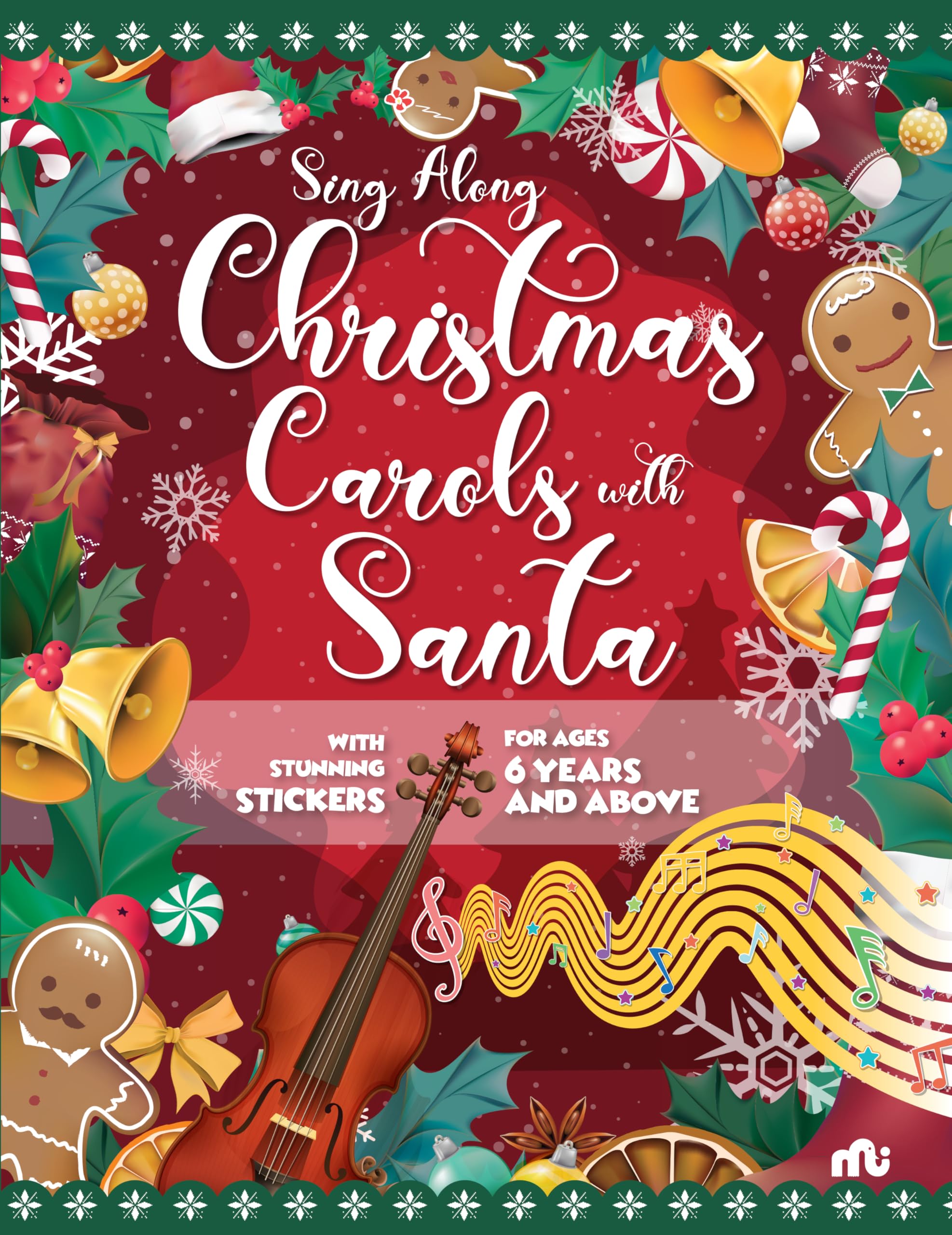 Sing Along Christmas Carols with Santa: With Stunning Stickers