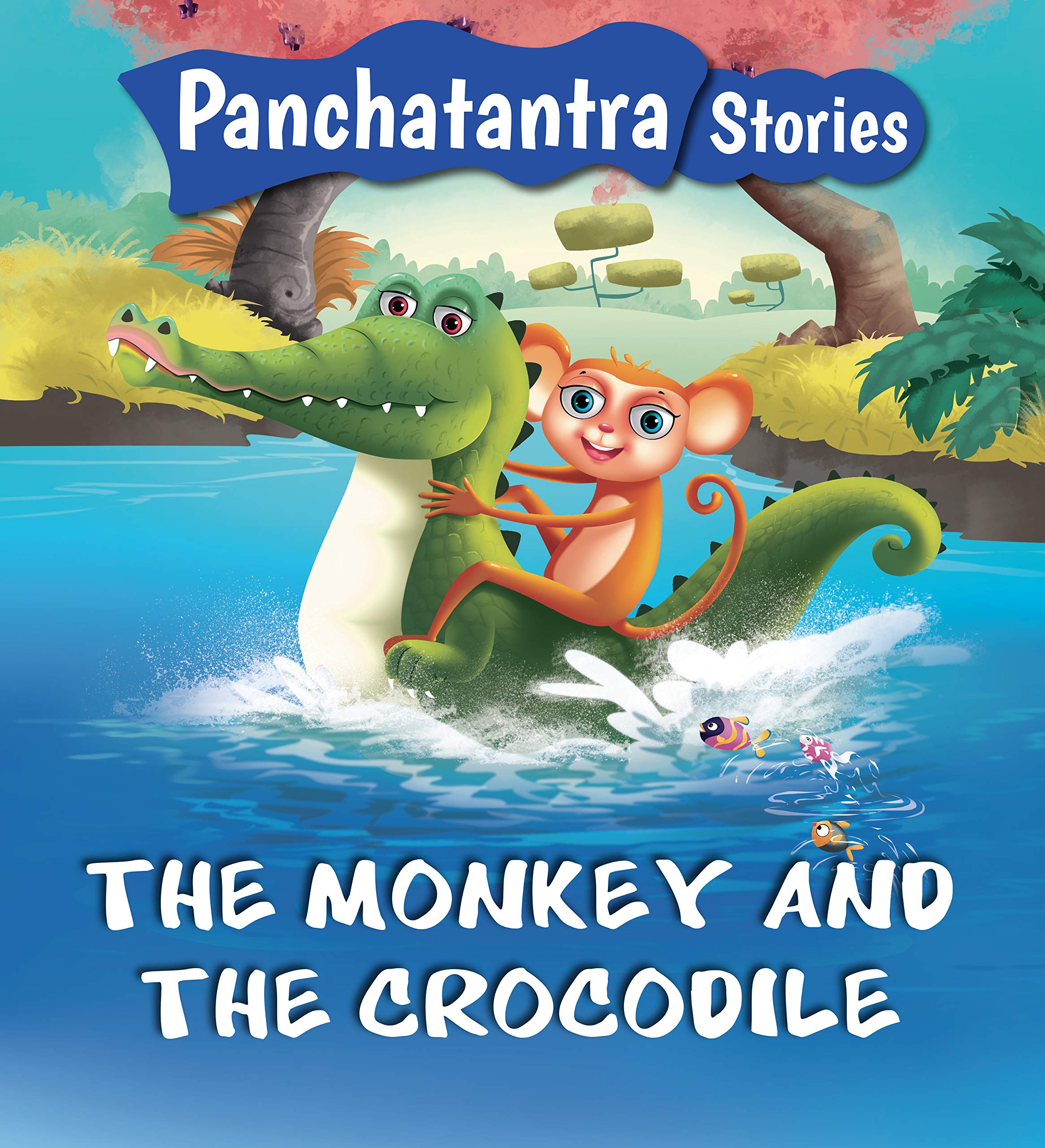 Panchatantra Stories: The Monkey and the Crocodile