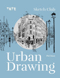 Tate: Sketch Club Urban Drawing