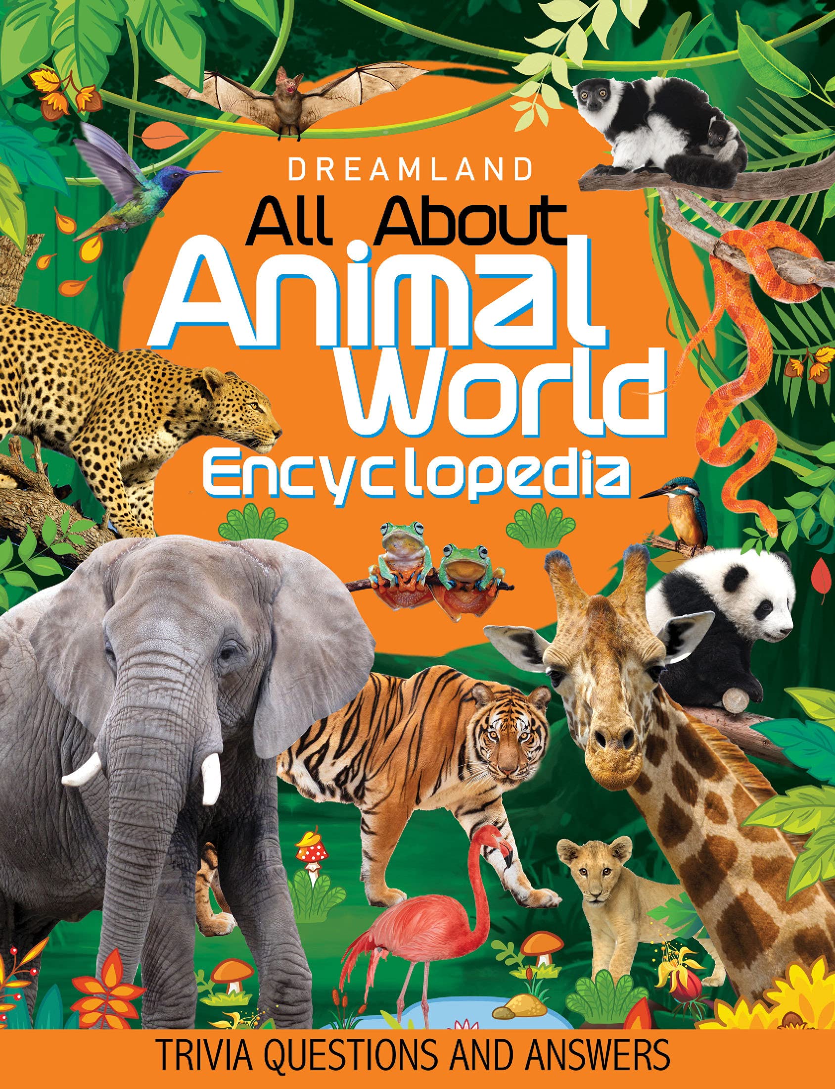 Animal World Children Encyclopedia For Kids Age 515 Years | Illustrated Animal Encyclopedia With Fun Facts, Trivia Questions & A