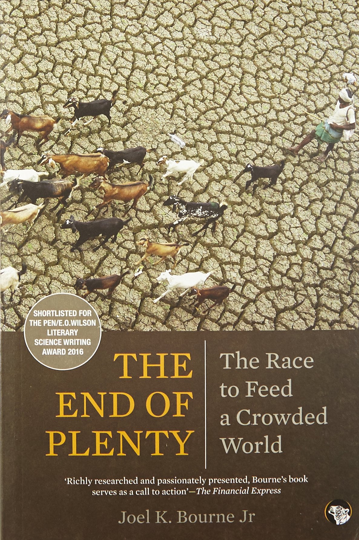The End Of Plenty: The Race To Feed A Crowded World