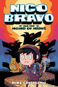 Nico Bravo And The Hound Of Hades: 1