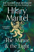 The Mirror And The Light  The Wolf Hall Trilogy