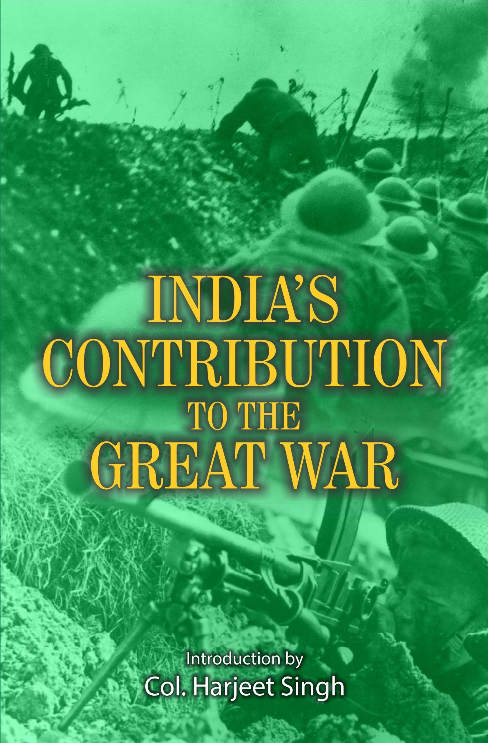 Indias Contribution to the Great War