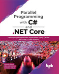 Parallel Programming With C# & .Net Core
