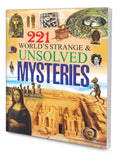 221 Worlds Strange & Unsolved Mysteries