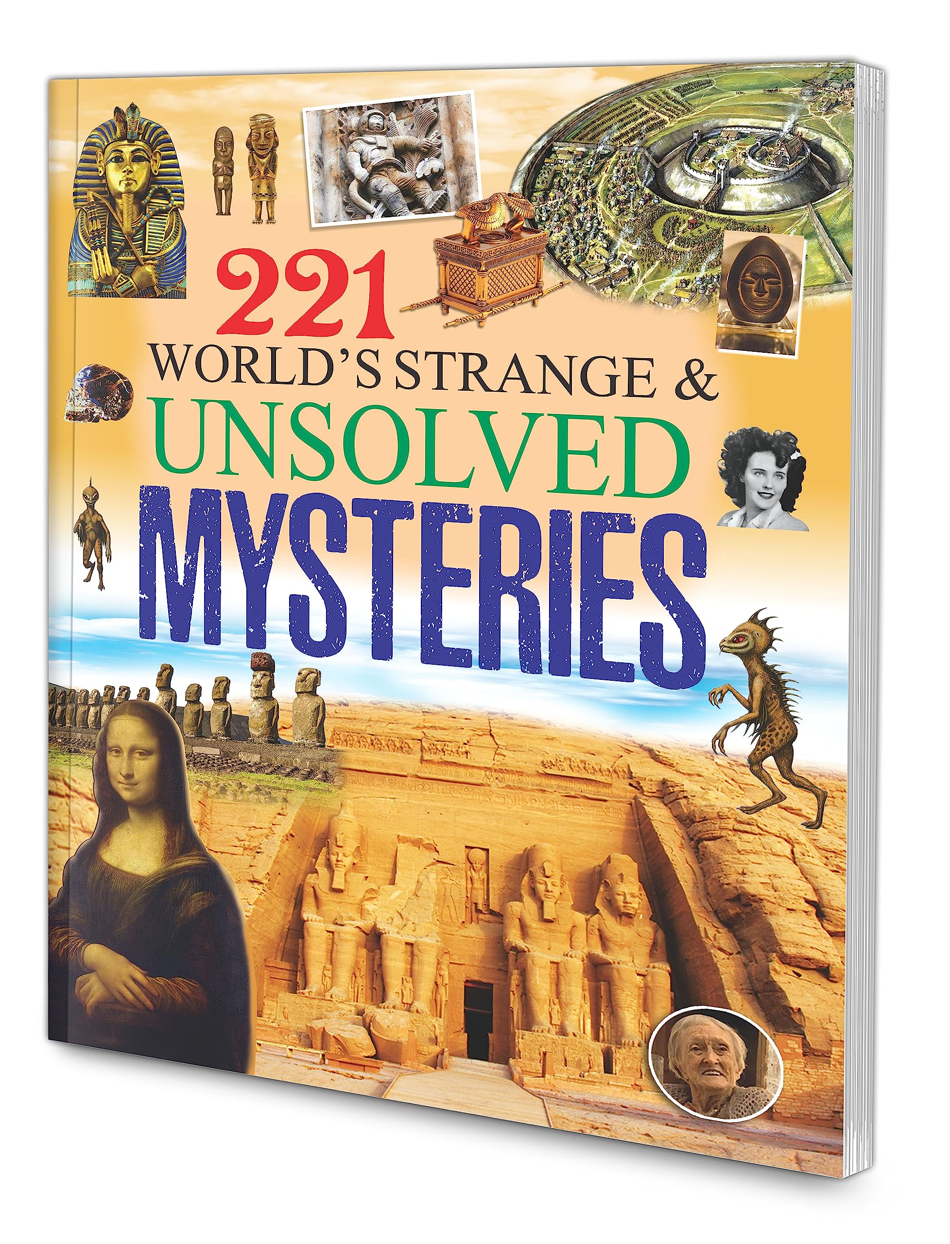 221 Worlds Strange & Unsolved Mysteries