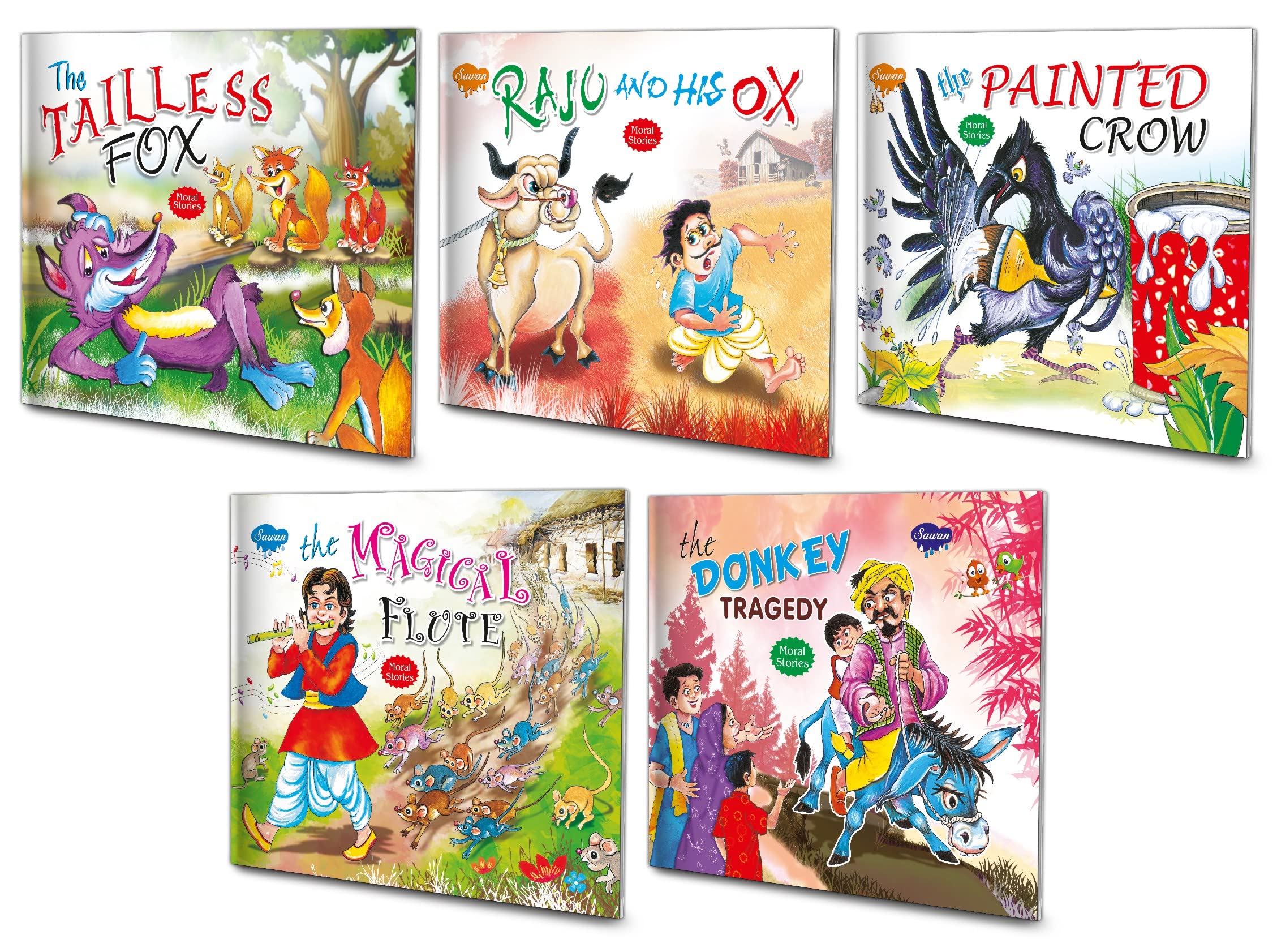 Sawan Moral Story Books The Tailless Fox, Raju And His Ox, The Painted Crow, The Magical Flute, The Donkey Tragedy | Pack Of 5 