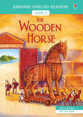The Wooden Horse : Usborne English Readers