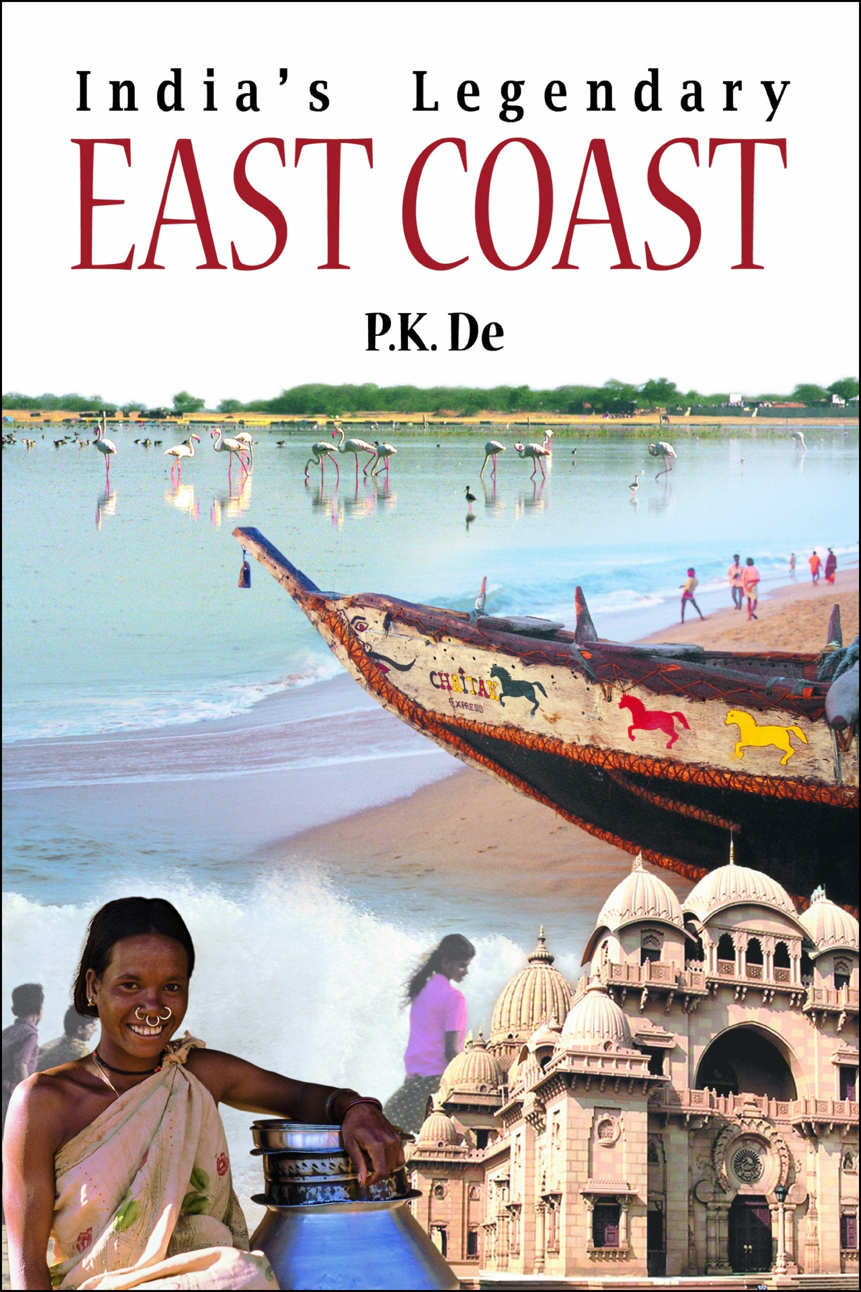IndiaS Legendary: East Coast