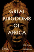 Great Kingdoms of Africa: Philosophy in the Age of the Pyramids