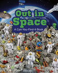 Out in Space: A CanYouFindIt Book