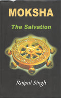 Moksha The Salvation