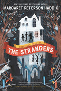 Greystone Secrets #1: The Strangers: A Thrilling SciFi Adventure About Identity and the Multiverse for Kids (Ages 812)