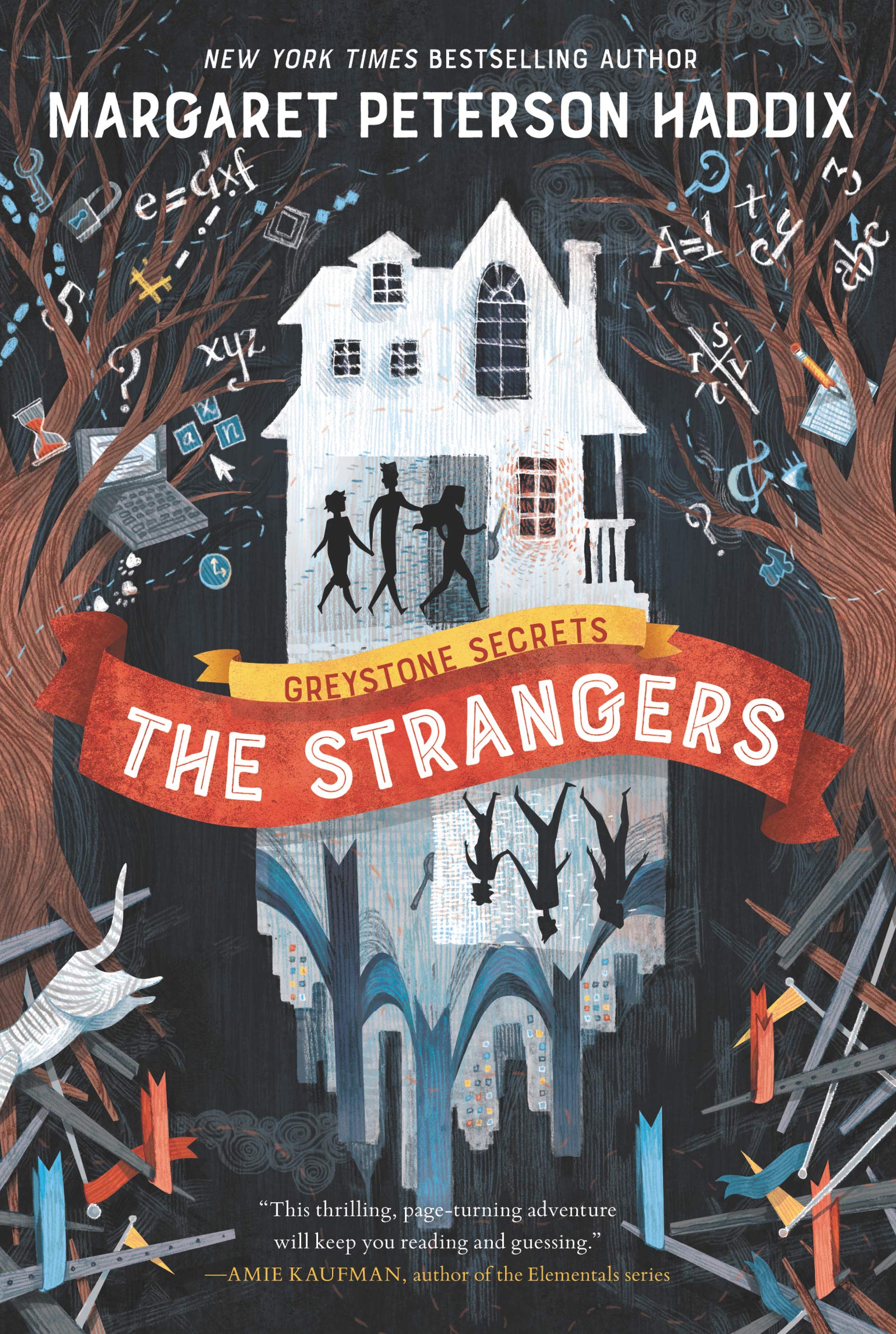 Greystone Secrets #1: The Strangers: A Thrilling SciFi Adventure About Identity and the Multiverse for Kids (Ages 812)