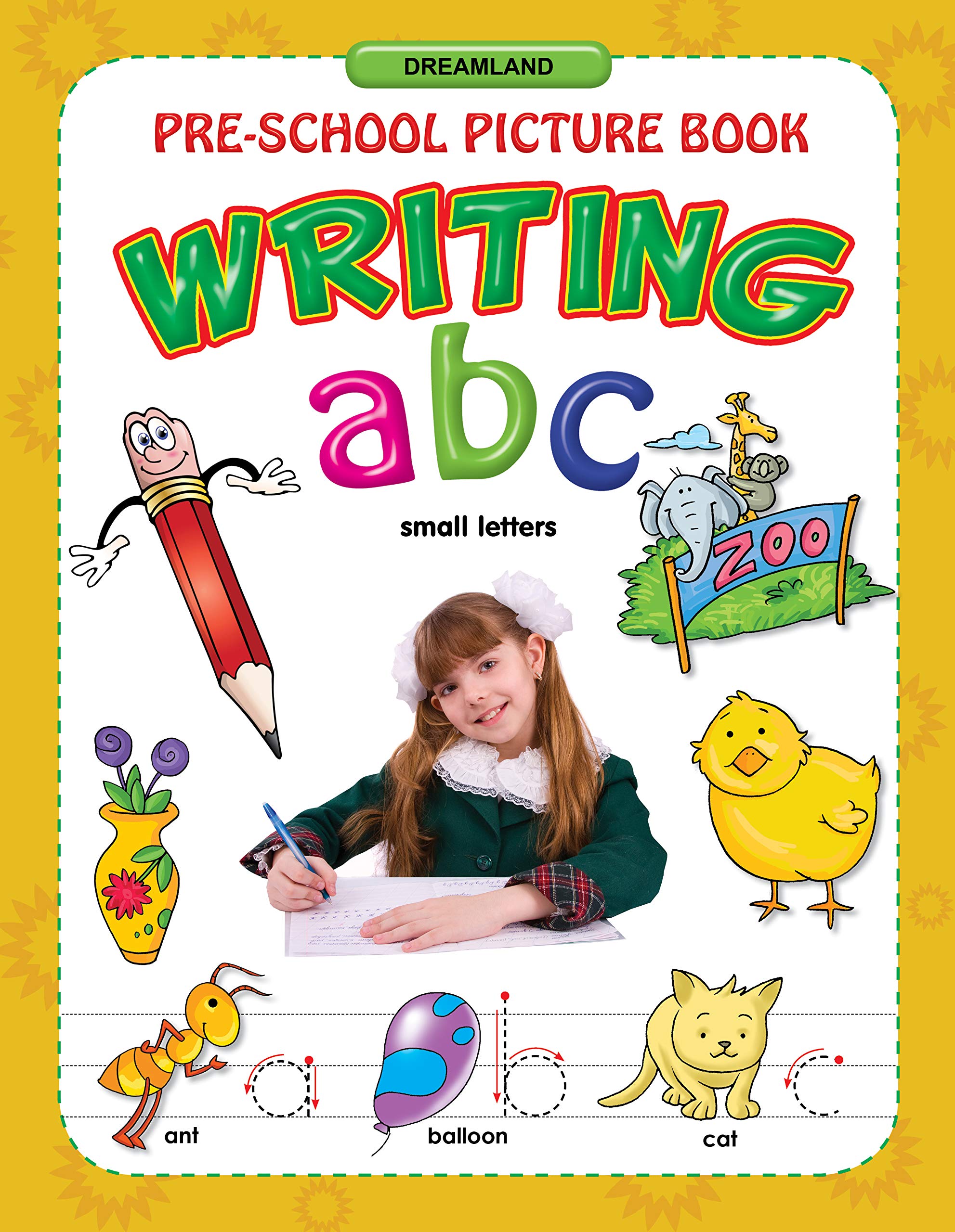 ABC Small Letters Writing  English Alphabet Practice Book for Preschool & Early Learners | Fun and Educational Workbook to Lear