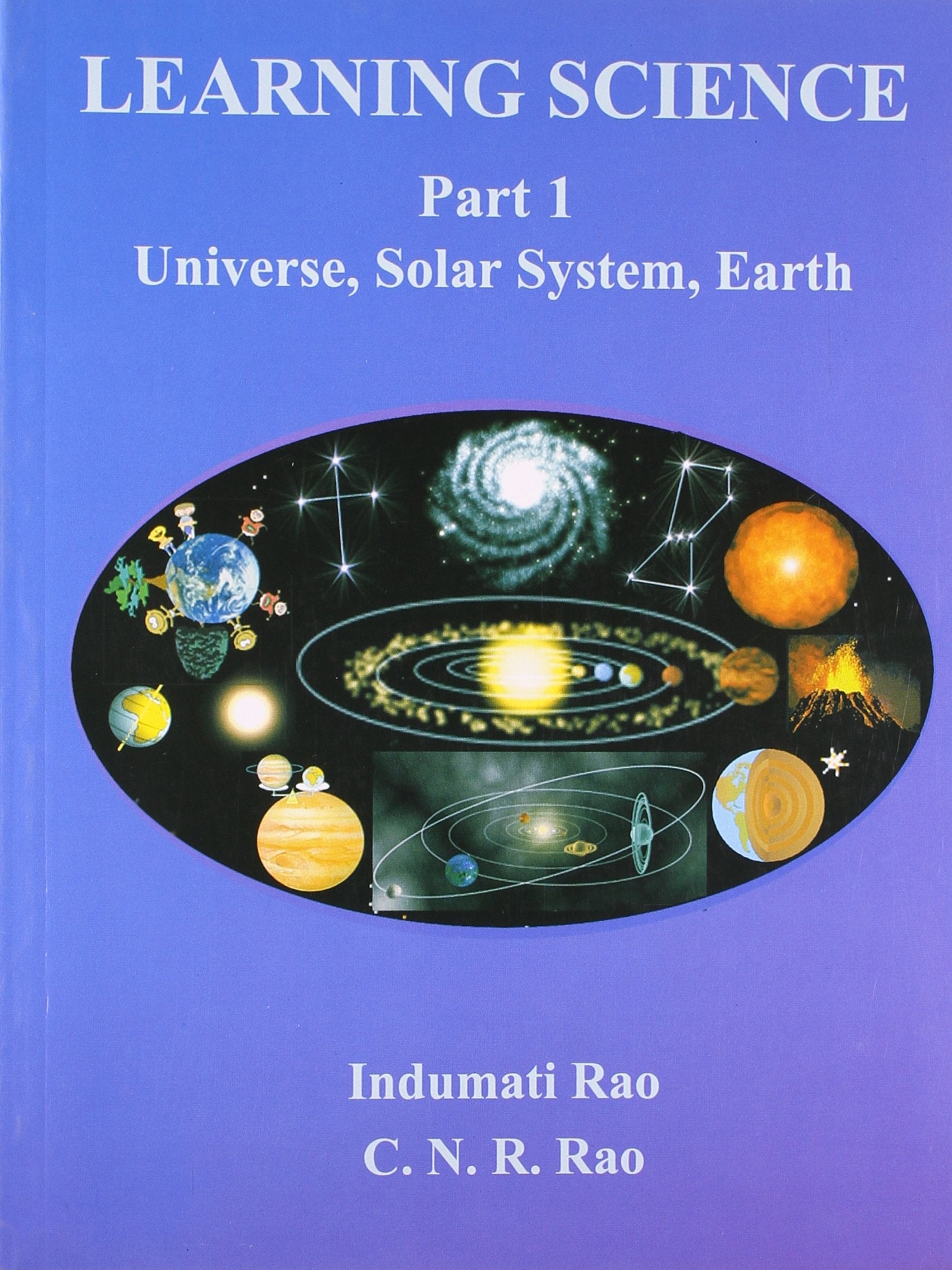 Learning Science  Part 1: Universal, Solar System, Earth