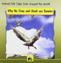 Animal Folk Tales from Around the World  Why the Crow and Hawk are Enemies
