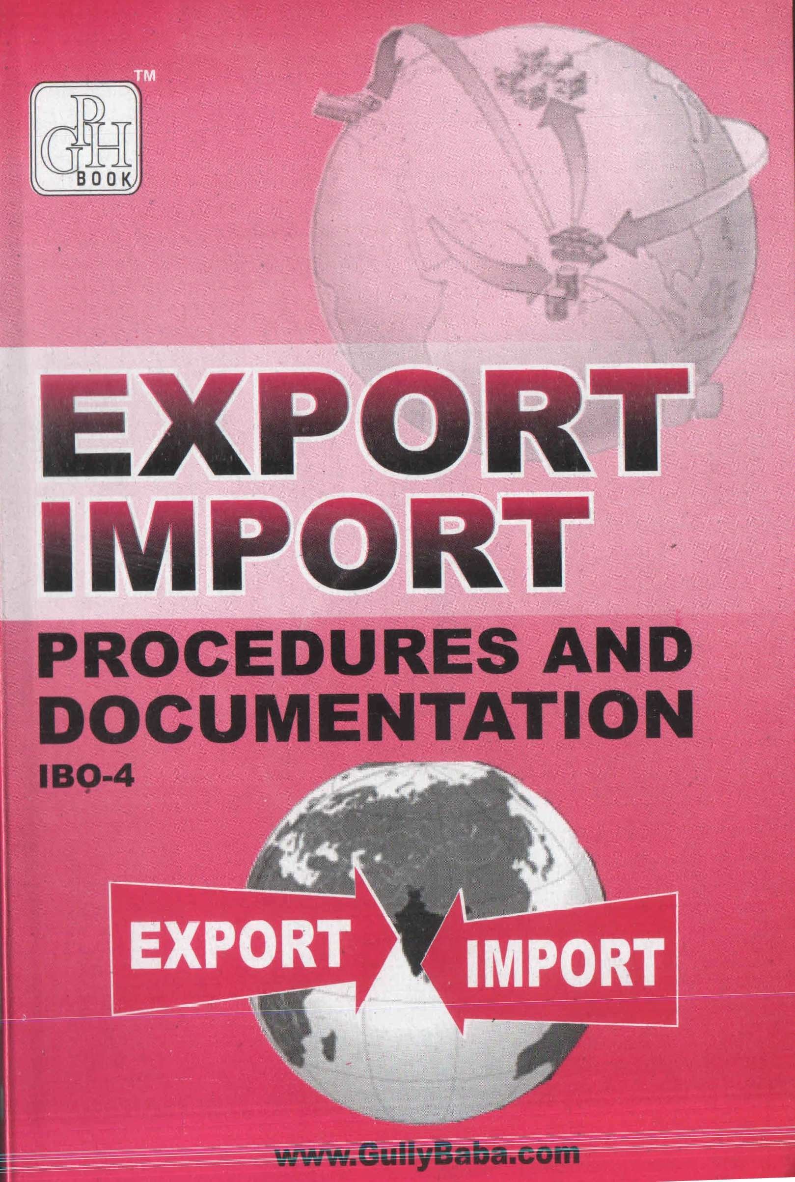 Gullybaba IGNOU PGDIBO Sem IBO04 Export Import Procedures and Documentation in English  Latest Edition IGNOU Help Book with So