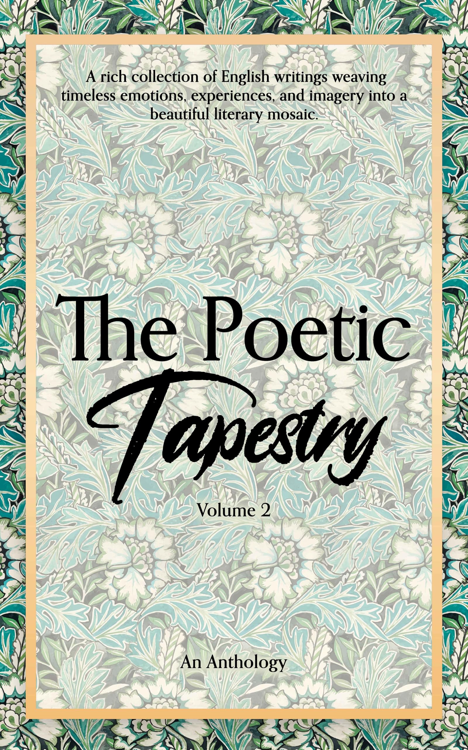 The Poetic Tapestry (Volume2)
