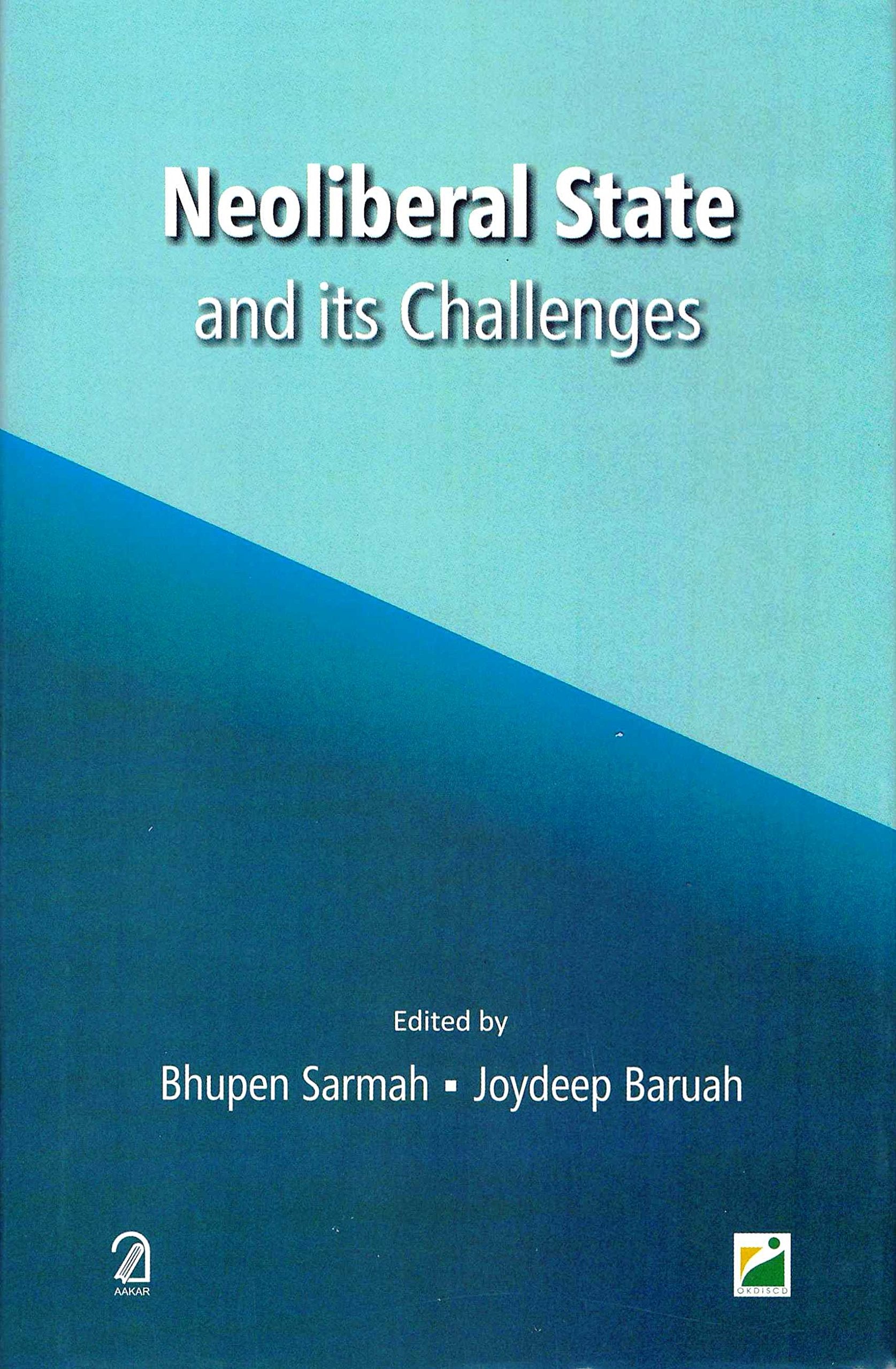 Neoliberal State and its Challenges