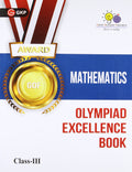 Olympiad Excellence Book: Mathematics Class Iii