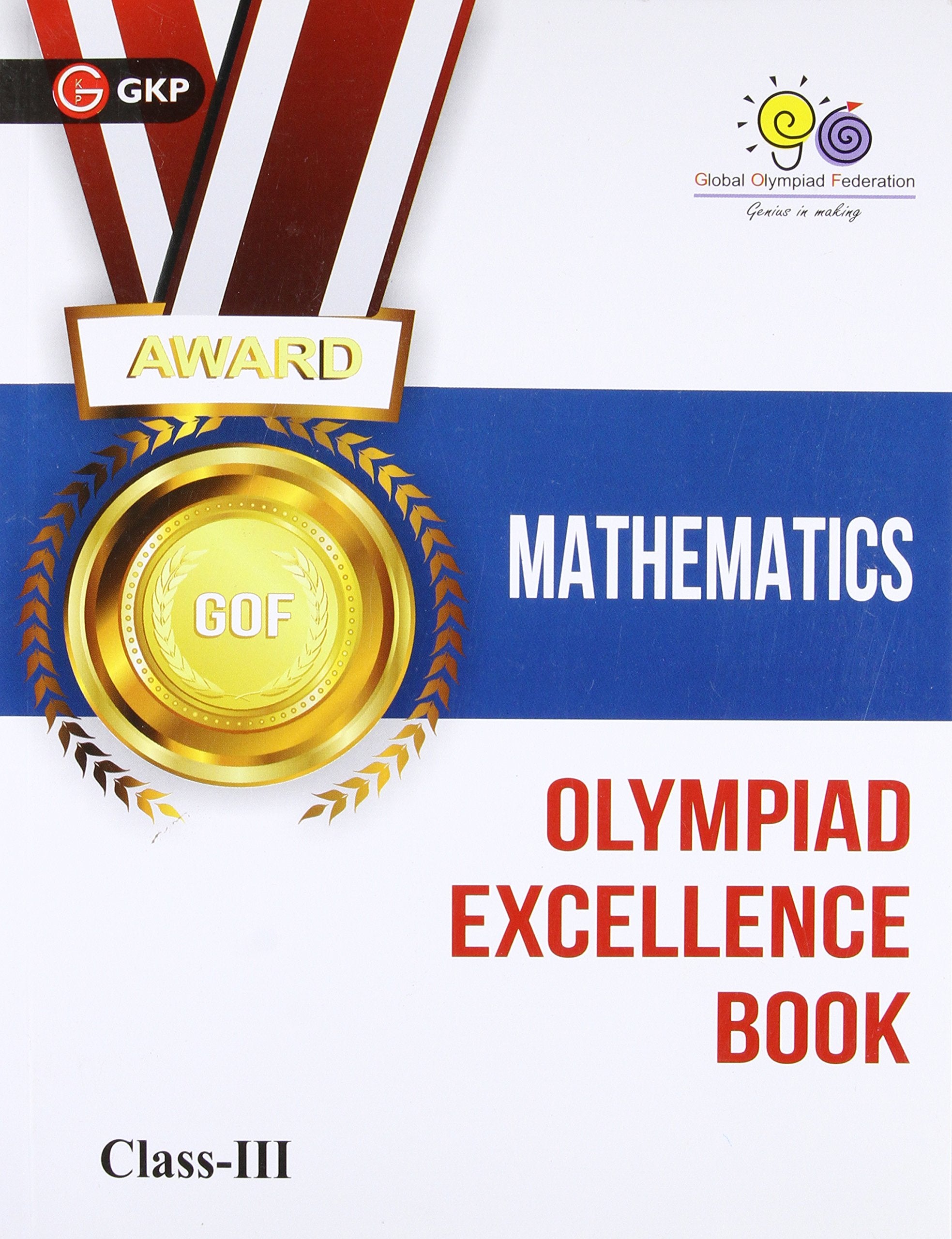 Olympiad Excellence Book: Mathematics Class Iii