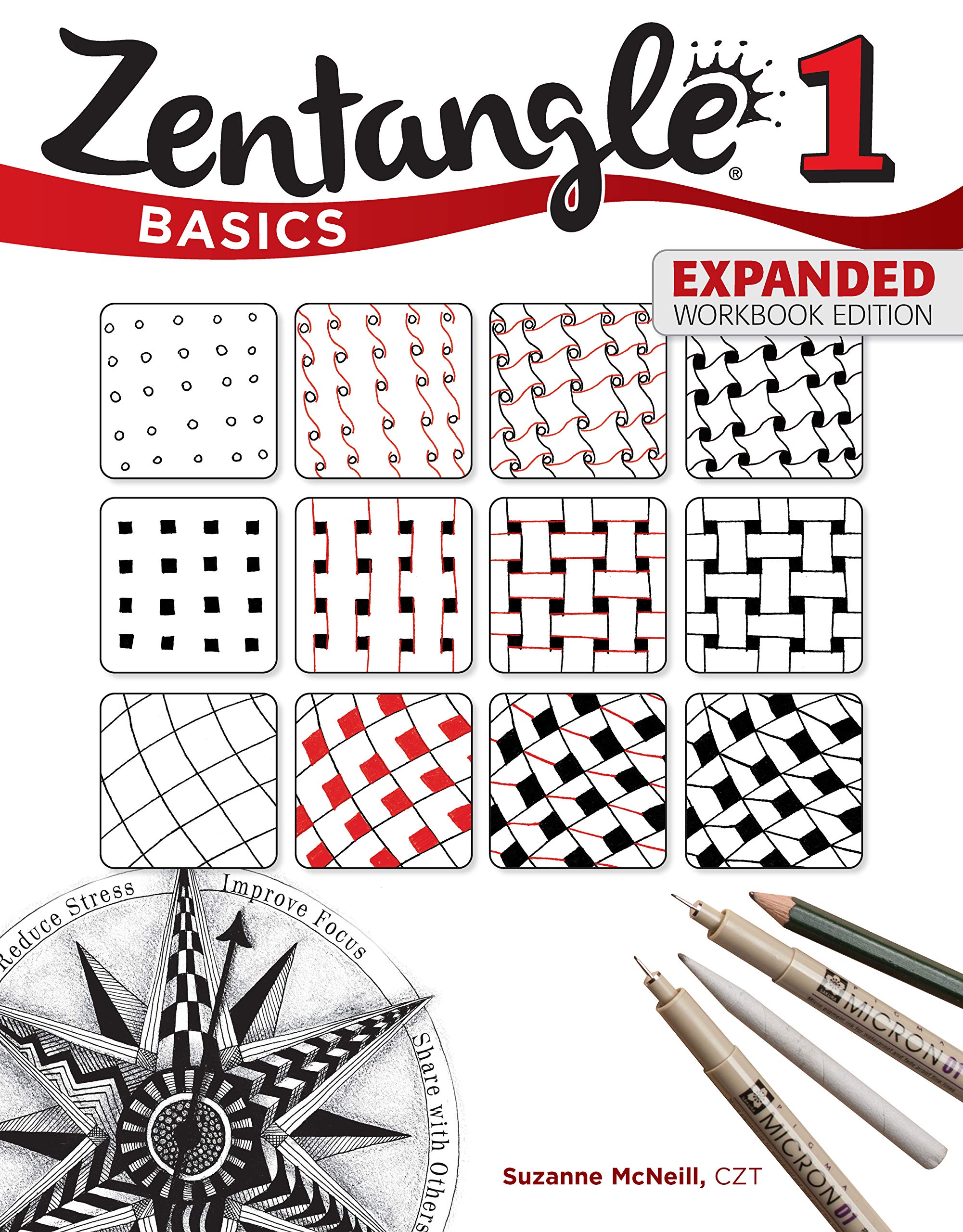 Zentangle Basics, Expanded Workbook Edition: A Creative Art Form Where All You Need is Paper, Pencil, & Pen (Design Originals) 2