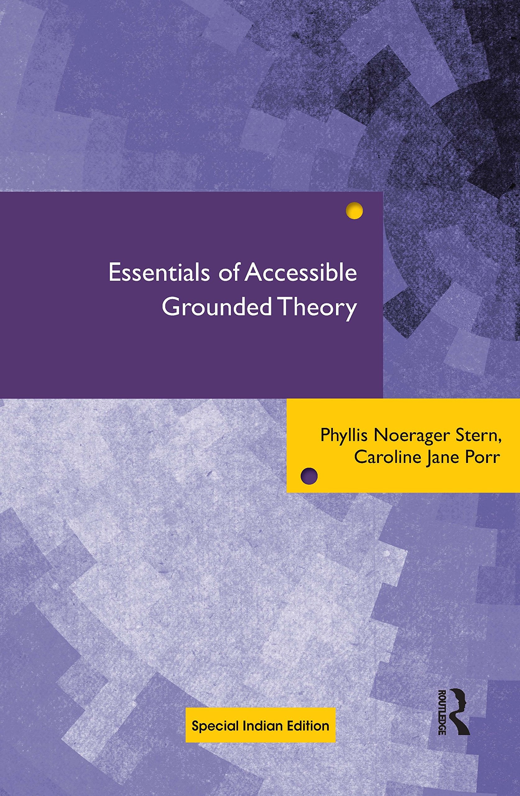 Essentials of Accessible Grounded Theory